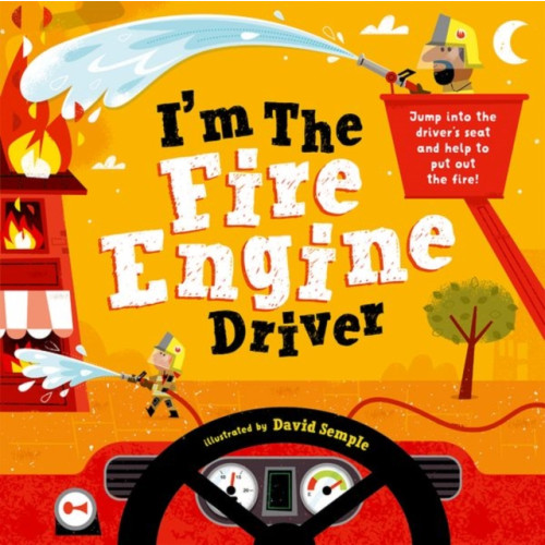 Oxford University Press I'm The Fire Engine Driver (häftad, eng)