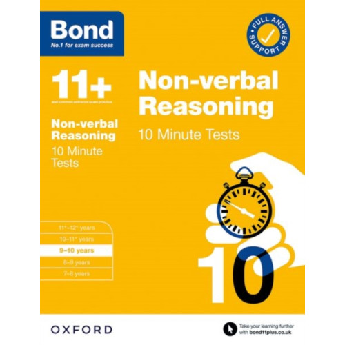 Oxford University Press Bond 11+ 10 Minute Tests Non-verbal Reasoning 9-10 years: For 11+ GL assessment and Entrance Exams (häftad, eng)