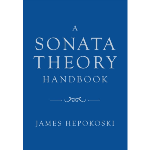 Oxford University Press Inc A Sonata Theory Handbook (häftad, eng)