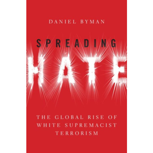 Oxford University Press Inc Spreading Hate (inbunden, eng)