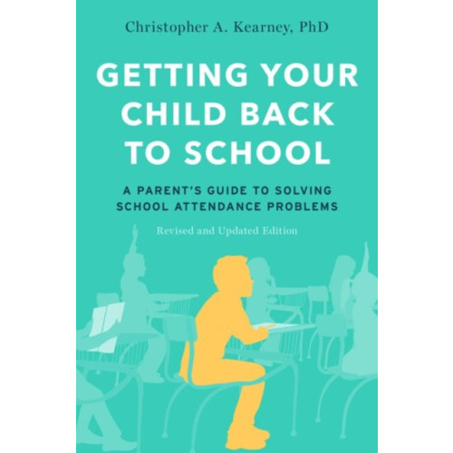 Oxford University Press Inc Getting Your Child Back to School (häftad, eng)