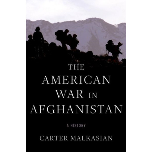 Oxford University Press Inc The American War in Afghanistan (inbunden, eng)