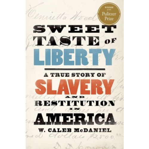 Oxford University Press Inc Sweet Taste of Liberty (häftad, eng)