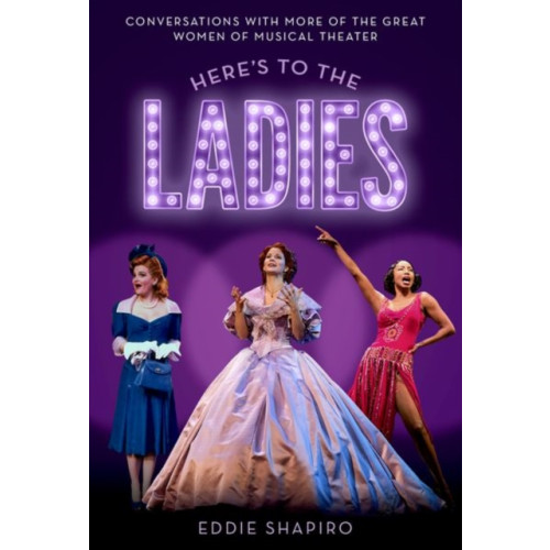 Oxford University Press Inc Here's to the Ladies (inbunden, eng)