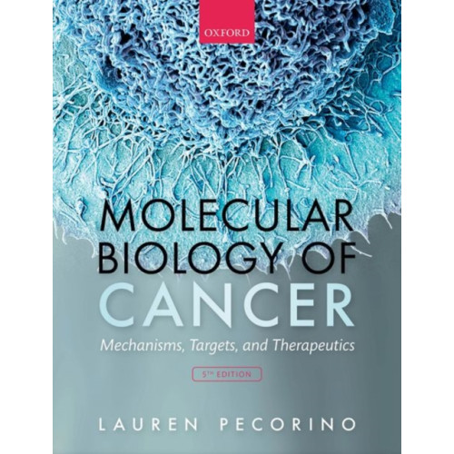 Oxford University Press Molecular Biology of Cancer (häftad, eng)