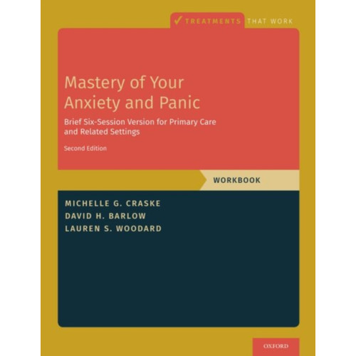 Oxford University Press Inc Mastery of Your Anxiety and Panic (häftad, eng)
