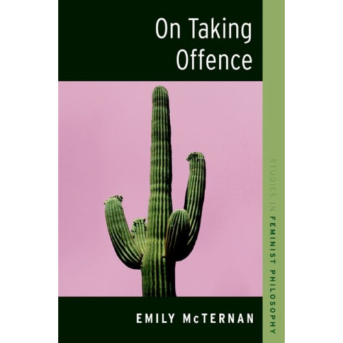 Oxford University Press Inc On Taking Offence (häftad, eng)