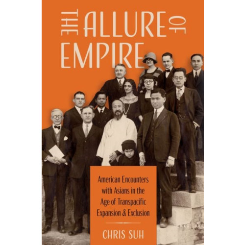 Oxford University Press Inc The Allure of Empire (häftad, eng)