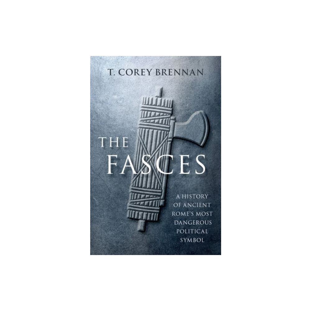 Produktbild för The Fasces (inbunden, eng)