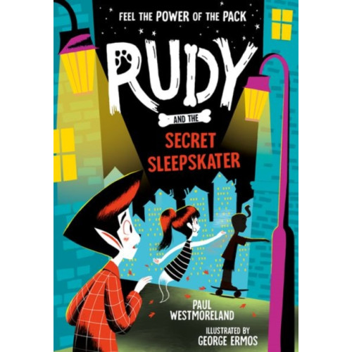 Oxford University Press Rudy and the Secret Sleepskater (häftad, eng)