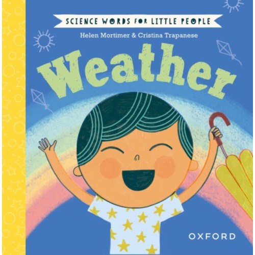 Oxford University Press Science Words for Little People: Weather (inbunden, eng)