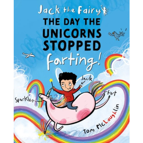 Oxford University Press Jack the Fairy: The Day the Unicorns Stopped Farting (häftad, eng)