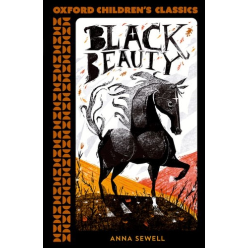 Oxford University Press Oxford Children's Classics: Black Beauty (häftad, eng)