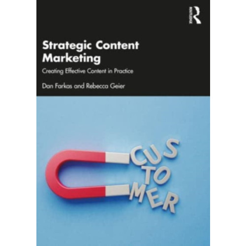 Taylor & francis ltd Strategic Content Marketing (häftad, eng)