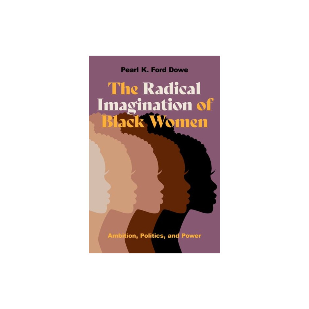 Produktbild för The Radical Imagination of Black Women (häftad, eng)