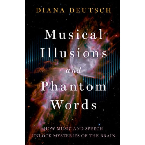 Oxford University Press Inc Musical Illusions and Phantom Words (häftad, eng)
