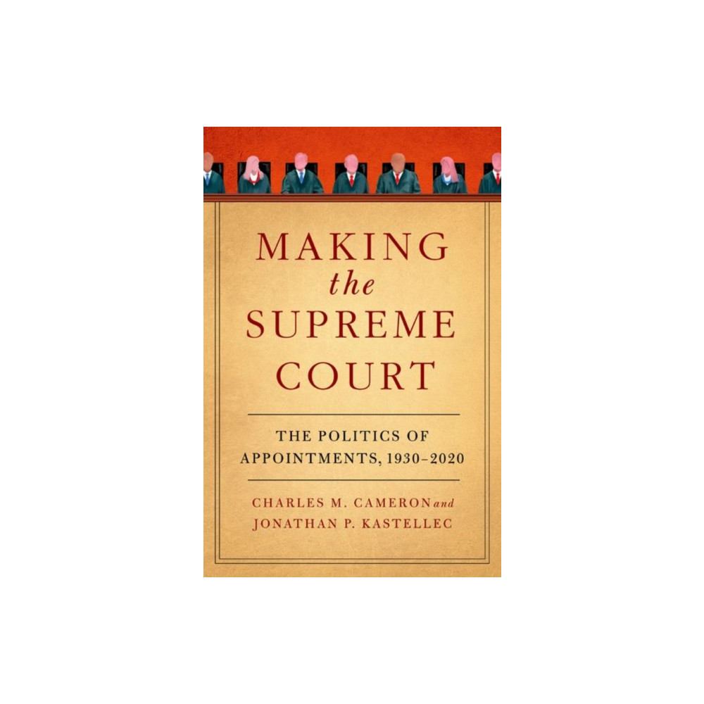 Produktbild för Making the Supreme Court (häftad, eng)