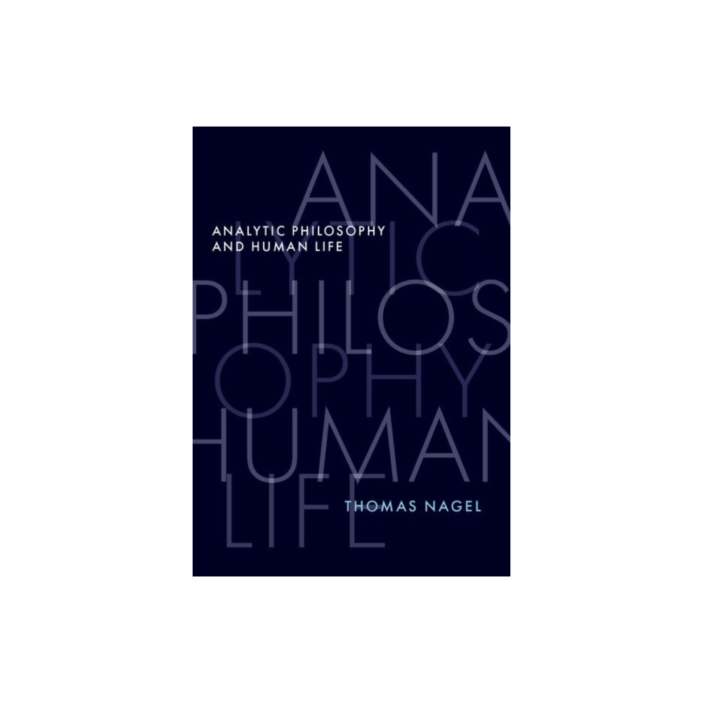 Produktbild för Analytic Philosophy and Human Life (inbunden, eng)