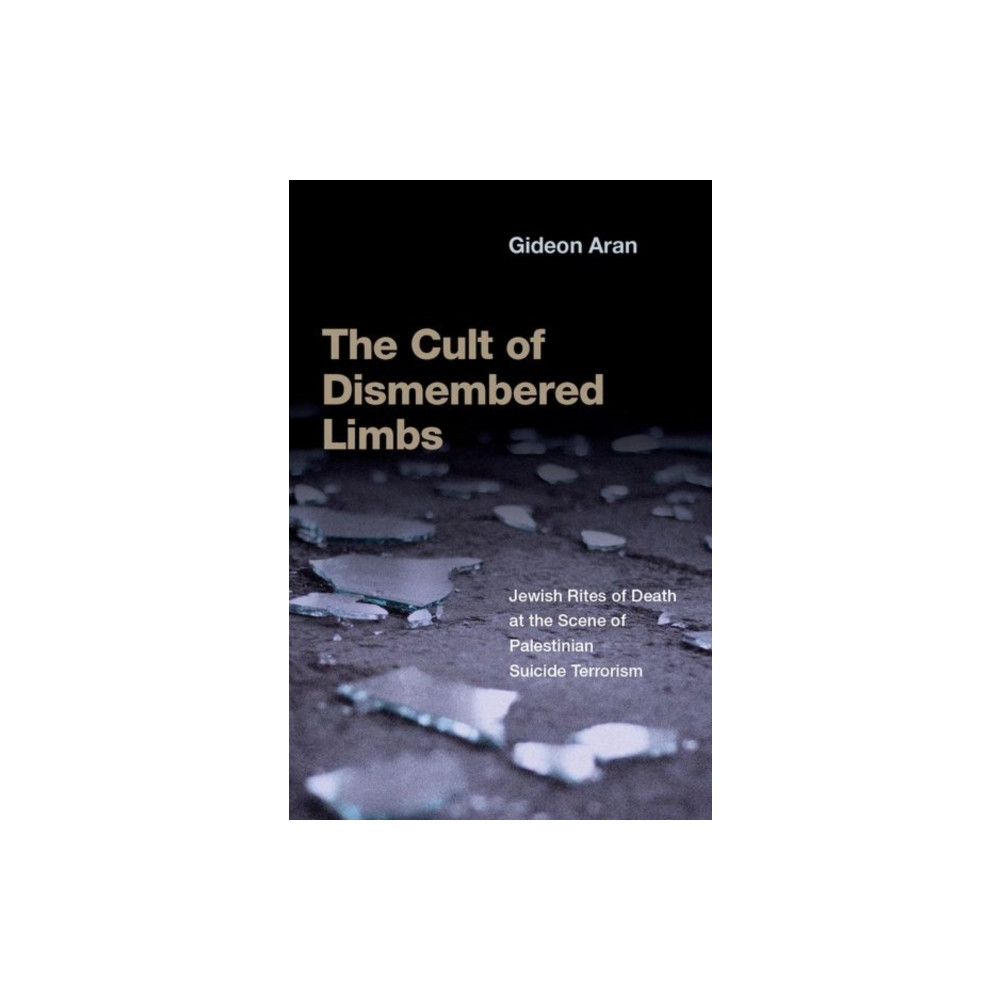 Produktbild för The Cult of Dismembered Limbs (häftad, eng)