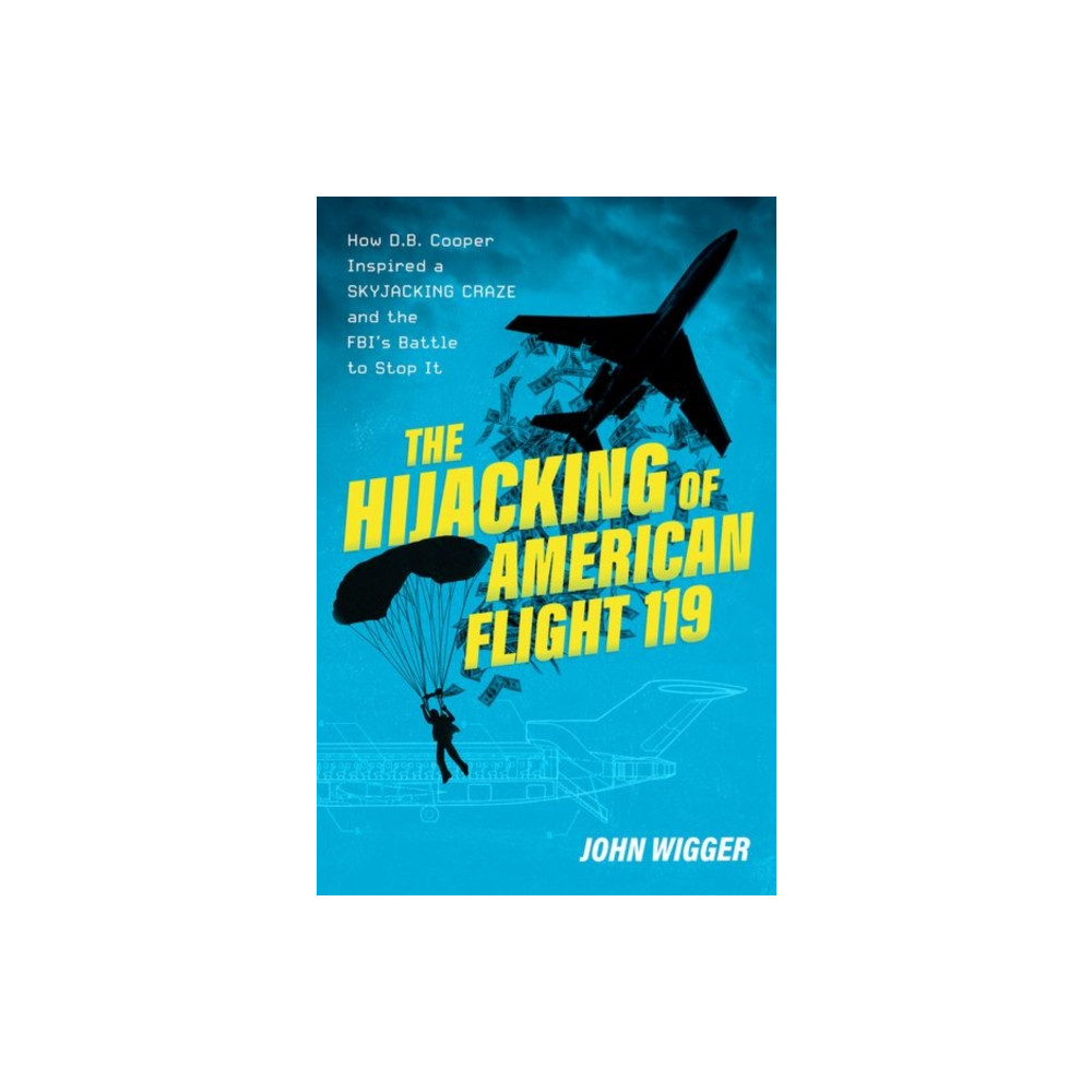 Produktbild för The Hijacking of American Flight 119 (inbunden, eng)