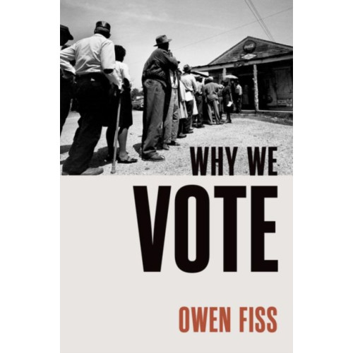 Oxford University Press Inc Why We Vote (inbunden, eng)