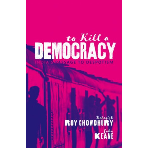 To Kill A Democracy , Oxford University Press (inbunden, english)