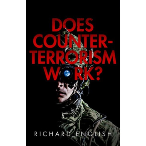 Oxford University Press Does Counter-Terrorism Work? (inbunden, eng)