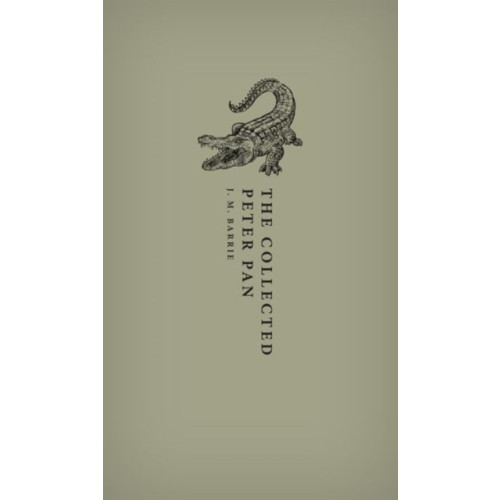 Oxford University Press The Collected Peter Pan (inbunden, eng)