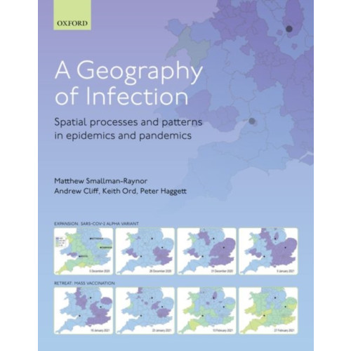 Oxford University Press A Geography of Infection (inbunden, eng)