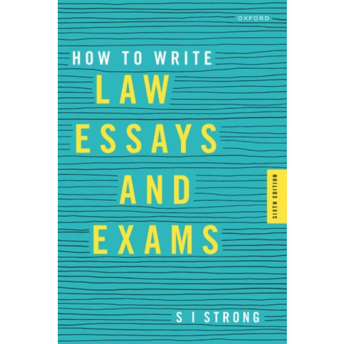 Oxford University Press How to Write Law Essays & Exams (häftad, eng)
