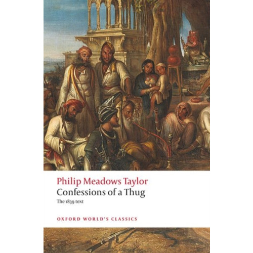 Oxford University Press Confessions of a Thug (häftad, eng)