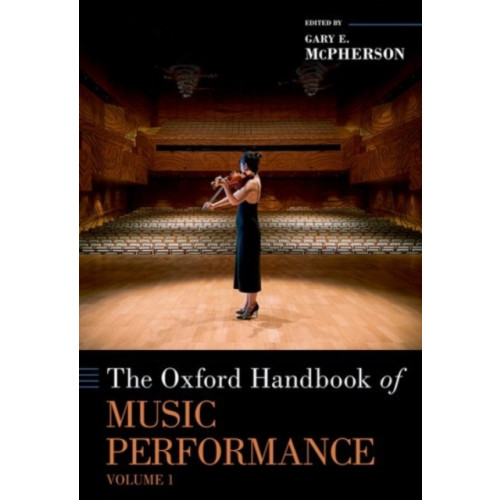 Oxford University Press Inc The Oxford Handbook of Music Performance, Volume 1 (inbunden, eng)