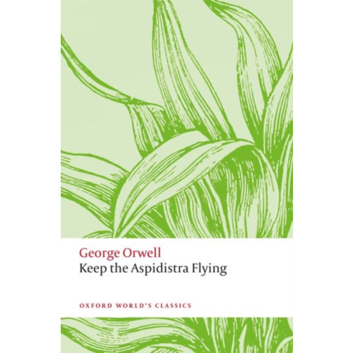 Oxford University Press Keep the Aspidistra Flying (häftad, eng)
