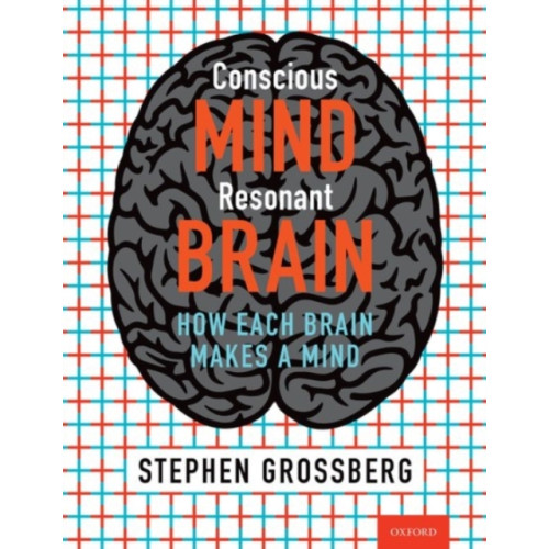 Oxford University Press Inc Conscious Mind, Resonant Brain (inbunden, eng)