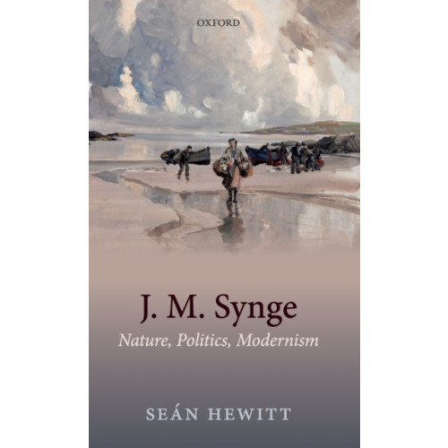 Oxford University Press J. M. Synge (inbunden, eng)