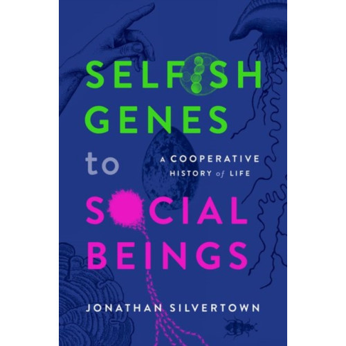 Oxford University Press Selfish Genes to Social Beings (inbunden, eng)