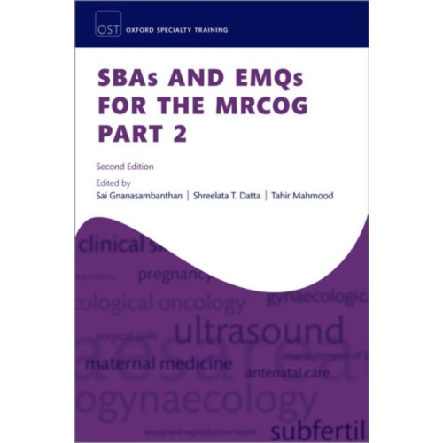 Oxford University Press SBAs and EMQs for the MRCOG Part 2 (häftad, eng)