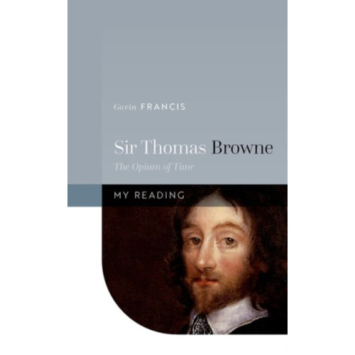 Oxford University Press Sir Thomas Browne (inbunden, eng)