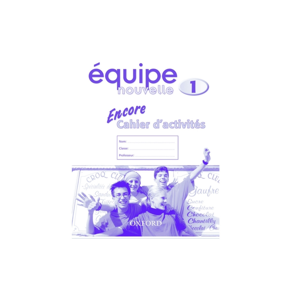 Produktbild för Equipe nouvelle: Part 1: Encore cahier d'activites (häftad, eng)
