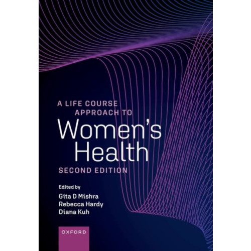 Oxford University Press A Life Course Approach to Women's Health (häftad, eng)