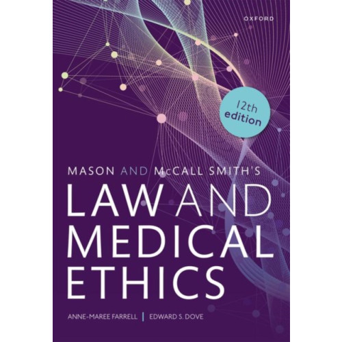 Oxford University Press Mason and McCall Smith's Law and Medical Ethics (häftad, eng)
