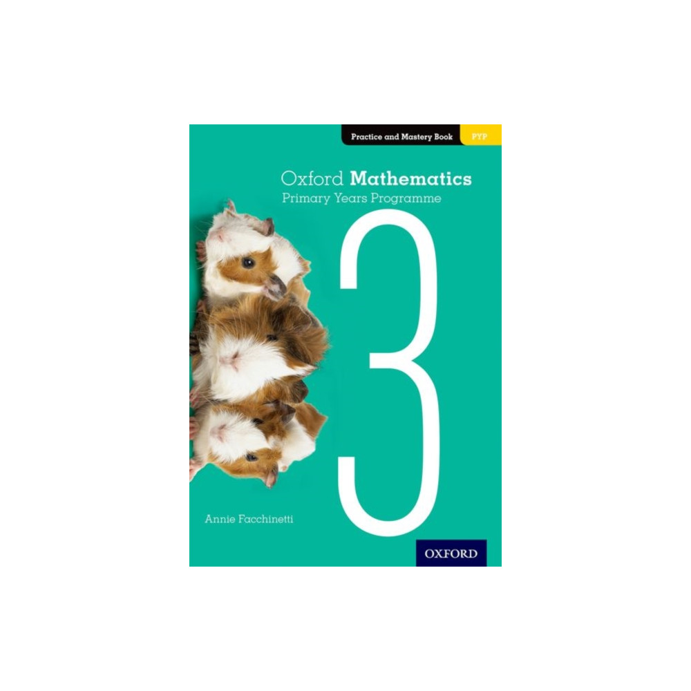 Produktbild för Oxford Mathematics Primary Years Programme Practice and Mastery Book 3 (häftad, eng)