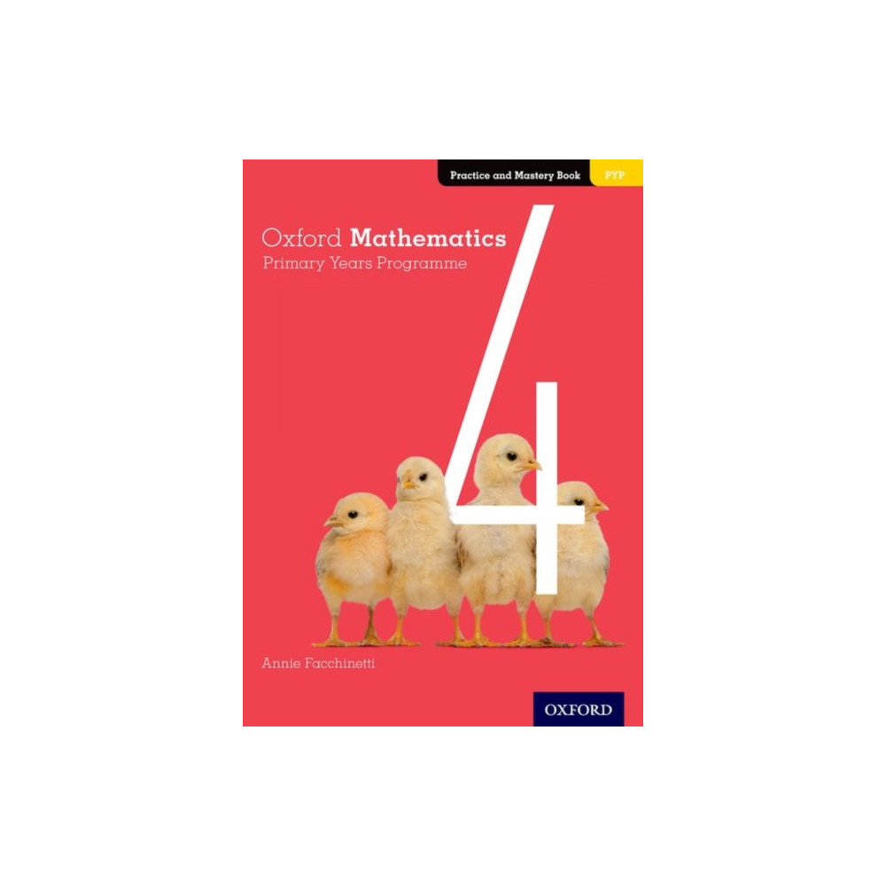 Produktbild för Oxford Mathematics Primary Years Programme Practice and Mastery Book 4 (häftad, eng)