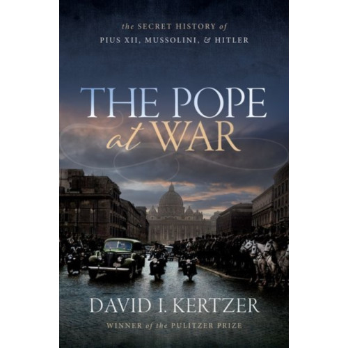 Oxford University Press The Pope at War (inbunden, eng)