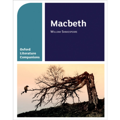 Oxford University Press Oxford Literature Companions: Macbeth (häftad, eng)