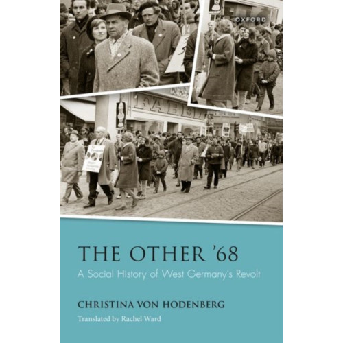 Oxford University Press The Other '68 (inbunden, eng)