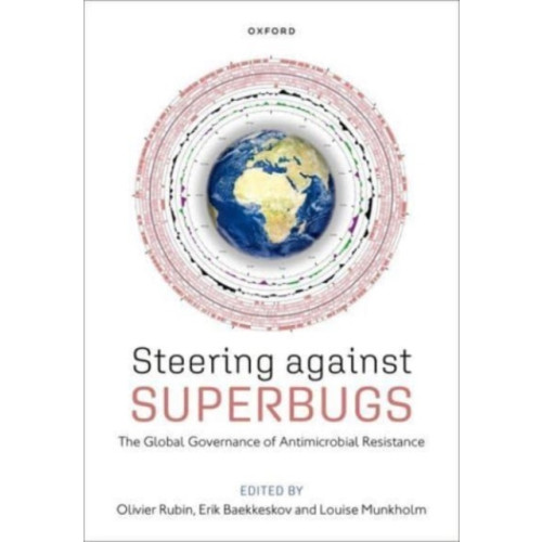 Oxford University Press Steering Against Superbugs (häftad, eng)