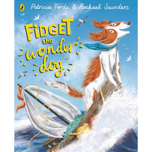 Penguin Random House Children's UK Fidget the Wonder Dog (häftad, eng)