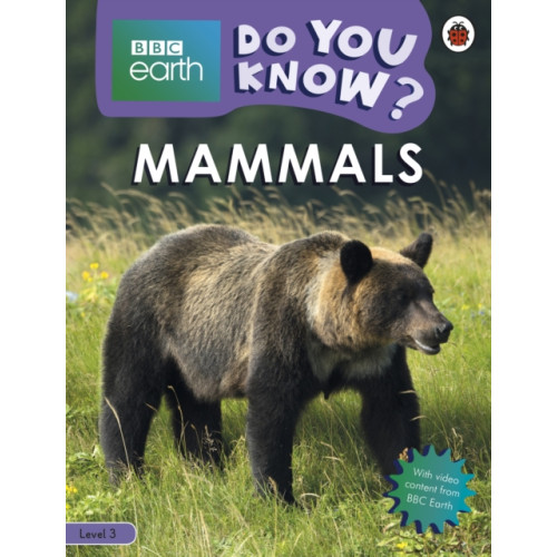 Penguin Random House Children's UK Do You Know? Level 3 – BBC Earth Mammals (häftad, eng)