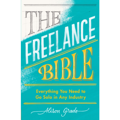 Penguin books ltd The Freelance Bible (häftad, eng)